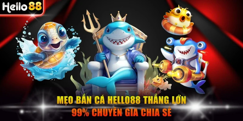 Mẹo bắn cá